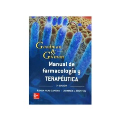 Manual de Farmacología y Terapéutica. Goodman & Gilman