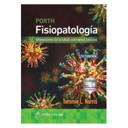 Porth Fisiopatología Alteraciones de la Salud, Conceptos Básicos
