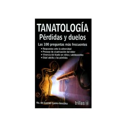 Tanatología Pérdidas y Duelos